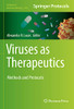 Viruses as Therapeutics: Methods and Protocols (Methods in Molecular Biology, 2225)