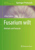 Fusarium wilt: Methods and Protocols (Methods in Molecular Biology, 2391)