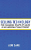 Selling Technology: The Changing Shape of Sales in an Information Economy