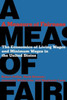 A Measure of Fairness