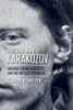 The Odd Man Karakozov