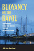Buoyancy on the Bayou