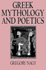 Greek Mythology and Poetics: The Rhetoric of Exemplarity in Renaissance Literature