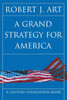 A Grand Strategy for America