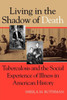 Living Shadow Death Tuberculosis