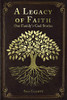 A Legacy of Faith: One Family's God Stories