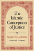 The Islamic Conception of Justice