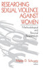 Researching Sexual Violence against Women: Methodological and Personal Perspectives