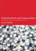 Globalization and Inequalities: Complexity and Contested Modernities