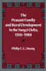 The Peasant Family and Rural Development in the Yangzi Delta, 1350-1988