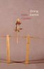 Doing Justice: Three Essays on Walter Benjamin (Critical South)