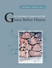 Greece Before History: An Archaeological Companion and Guide