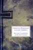 Christian Democracy in Latin America: Electoral Competition and Regime Conflicts