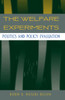 The Welfare Experiments: Politics and Policy Evaluation