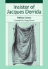 Insister of Jacques Derrida