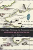 Marriage, Writing, and Romanticism: Wordsworth and Austen After War