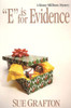 E Is for Evidence: A Kinsey Millhone Mystery