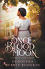 Once in a Blood Moon