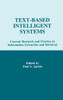 Text-based intelligent Systems: Current Research and Practice in information Extraction and Retrieval