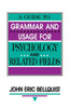 A Guide To Grammar and Usage for Psychology and Related Fields