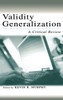 Validity Generalization: A Critical Review
