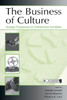 The Business of Culture: Strategic Perspectives on Entertainment and Media