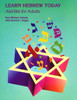 Learn Hebrew Today: Alef-Bet for Adults
