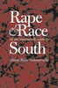 Rape and Race in the Nineteenth-Century South