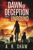 Unbound: A Post-Apocalyptic Thriller (Dawn of Deception)