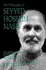 The Philosophy of Seyyed Hossein Nasr
