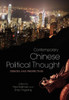 Contemporary Chinese Political Thought: Debates and Perspectives