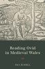 Reading Ovid in Medieval Wales