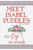 Meet Isabel Puddles (A Mitten State Mystery)