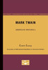 Mark Twain - American Writers 5: University of Minnesota Pamphlets on American Writers Large Print