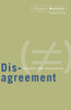 Disagreement: Politics And Philosophy