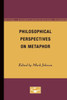 Philosophical Perspectives on Metaphor