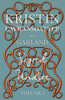 Kristin Lavransdatter - The Garland: Volume I - With an Excerpt from 'Six Scandinavian Novelists' by Alrik Gustafrom (The Kristin Lavransdatter Series)
