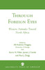 Through Foreign Eyes: Western Attitudes Toward North Africa