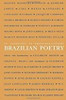 An Anthology of Twentieth-Century Brazilian Poetry