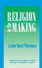 Religion in the Making