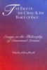 The Face of the Other and the Trace of God: Essays on the Philosophy of Emmanuel Levinas