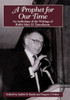 A Prophet for Our Time: An Anthology of the Writings of Rabbi Marc H. Tannenbaum