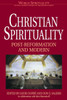 Christian Spirituality 3 Post Reformation and Modern