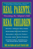 Real Parents, Real Children Parenting the Adopted Child