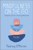 Mindfulness on the Go: Inner Peace in Your Pocket