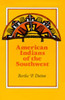 American Indians of the Southwest (Revised and Enlarged)