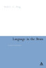 Language in the Brain: Critical Assessments