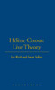 HÃ©lÃ¨ne Cixous: Live Theory