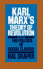 Karl Marx's Theory of Revolution Vol. II