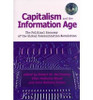 Capitalism and the Information Age: The Political Economy of the Global Communication Revolution